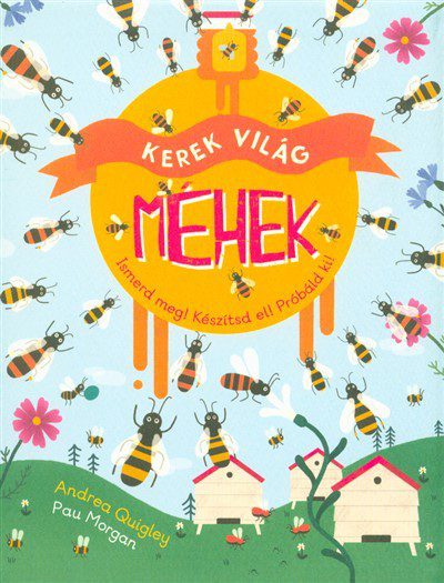 Kerek világ – Méhek gyerekkönyv borító