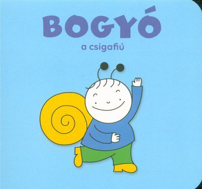 Bogyó, a csigafiú gyerekkönyv borítója