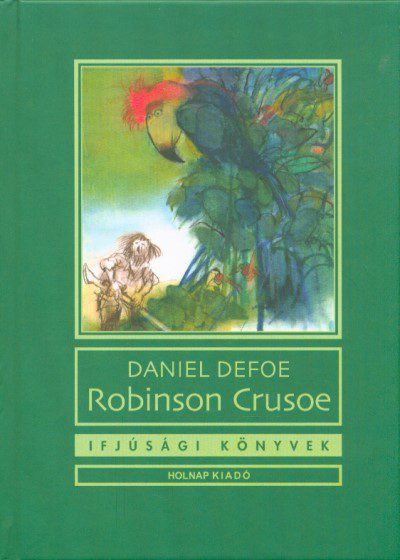 Robinson Crusoe könyv Daniel Defoe-tól