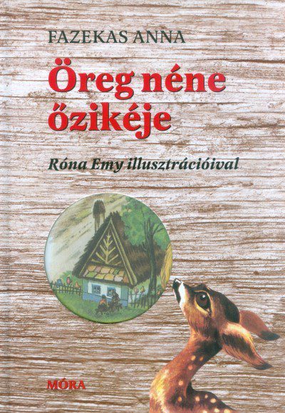 Öreg néne őzikéje illusztrált, stancolt könyv