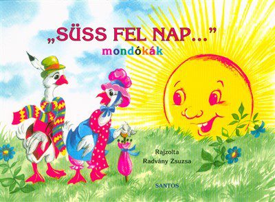 Süss fel nap... mondókák gyermekkönyv borító